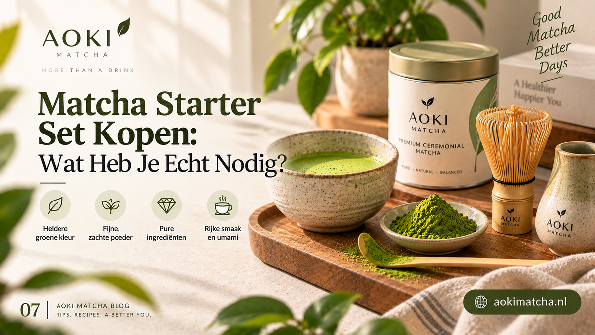 Matcha Starter Set Kopen: Wat Heb Je Echt Nodig?